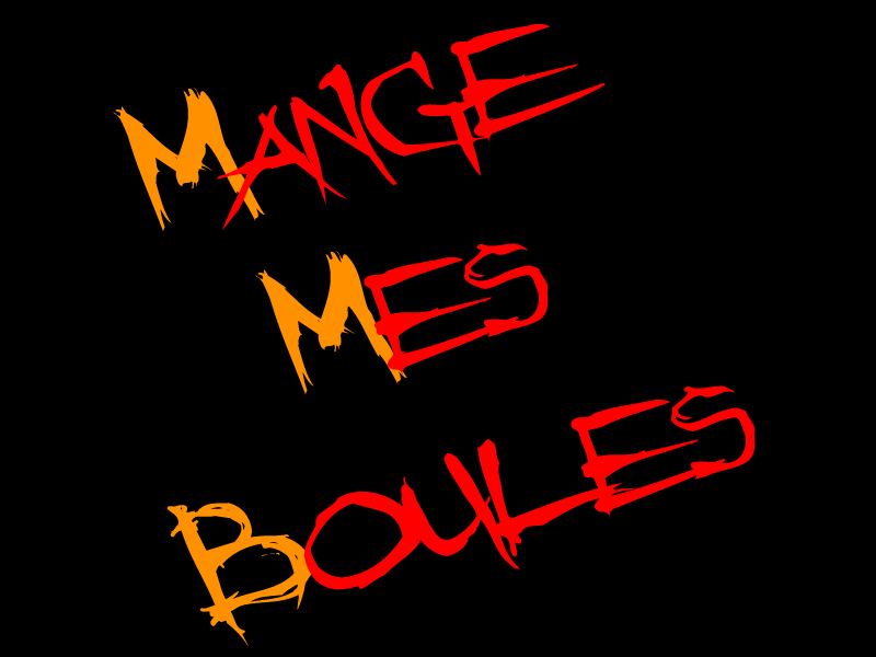 Mange Mes Boules ! (MMB)